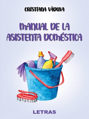 cover image of Manual De La Asistenta Domestica